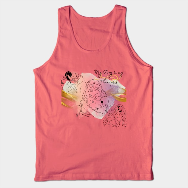 My Therapist is My Dog Tank Top by The Shabby Rose